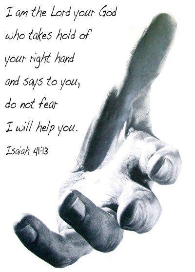 Isaiah 4113 For I Hold You By Your Right Hand— I The