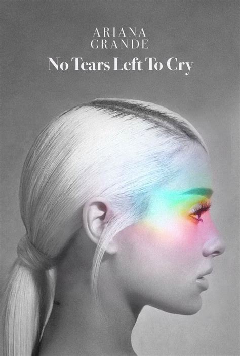 Ariana Grande No Tears Left To Cry Music Video 2018 Filmaffinity