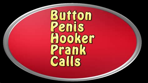 Button Penis Prank Calls Youtube