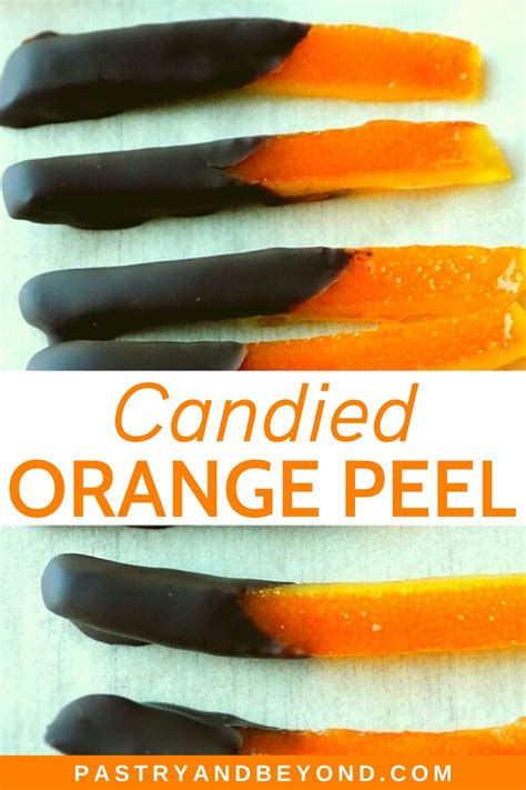 Chocolate Covered Candied Orange Peels Pastry And Beyond