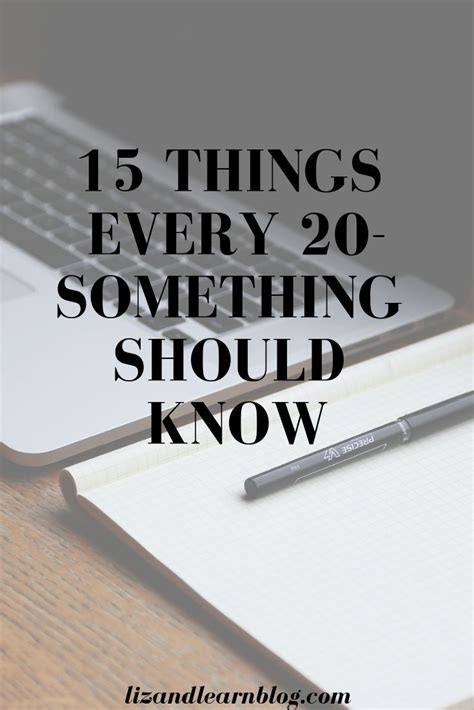 15 Things Every 20 Something Should Know Liz And Learn Blog Lifestyle