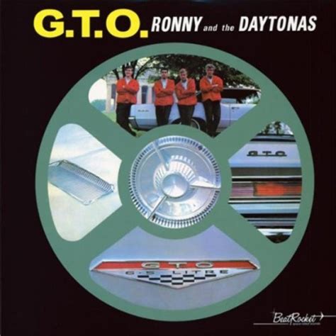G T O Ronny The Daytonas Songs Reviews Credits AllMusic