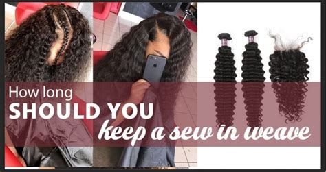Keep your first credit card open at least until you get another credit card. How Long Should You Keep A Sew In Weave | JC Hair Factory
