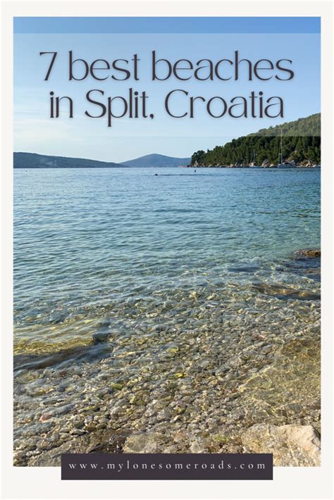 The 7 Best Beaches In Split Croatia And 1 You Can Skip My Lonesome