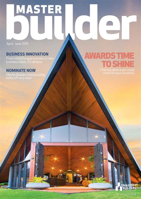 Master Builder magazine - April - June 2019 by Master Builders ...