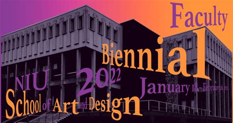 Northern Illinois University Art Museum Presents Biennial School Of Art