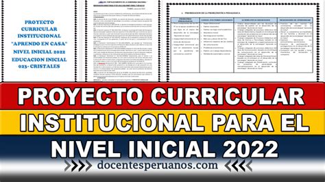 Proyecto Curricular Institucional Aprendo En Casa Para El Nivel Inicial 2022