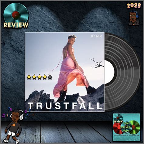 Pnk Trustfall Album Review 💿