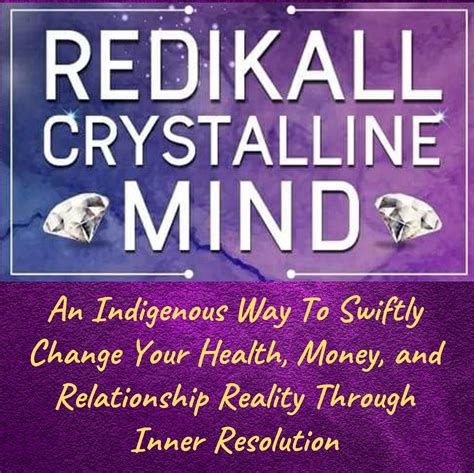 Application of Redikall Crystalline Mind
