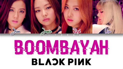 Blackpink Boombayah Color Coded Lyrics Hanromeng Youtube