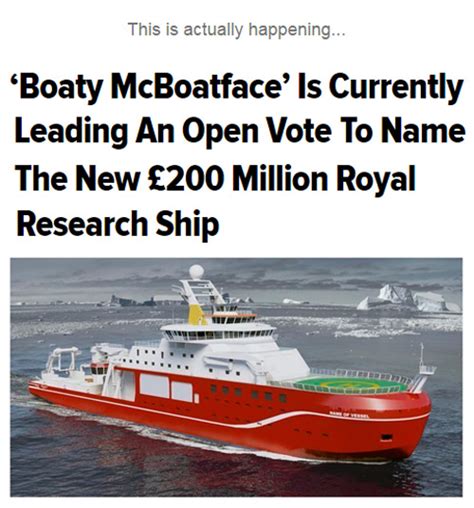 ‘boaty Mcboatface Is Currently Leading An Open Vote To Name A New £200