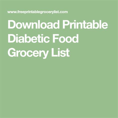 Diabetic recipe sampler get 1,500 more diabetic recipes: Download Printable Diabetic Food Grocery List | Grocery ...
