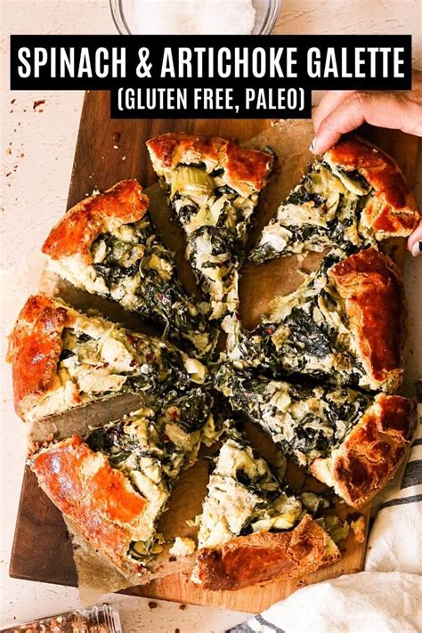 Paleo Spinach And Artichoke Galette Recipe Delicious Paleo Recipes