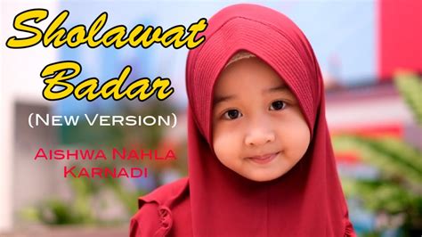 Aishwa Nahla Karnadi Sholawat Badar New Official Music Video