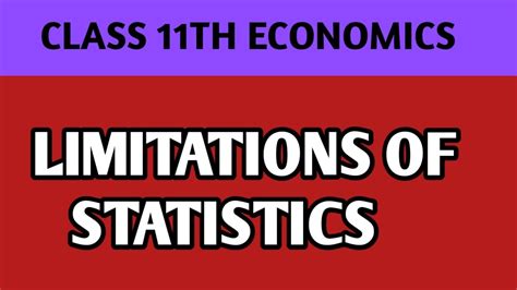 Limitations Of Statisticsclass 11th Economicseasy Explanation