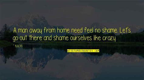 Feel Like Home Quotes Top 85 Famous Quotes About Feel Like Home