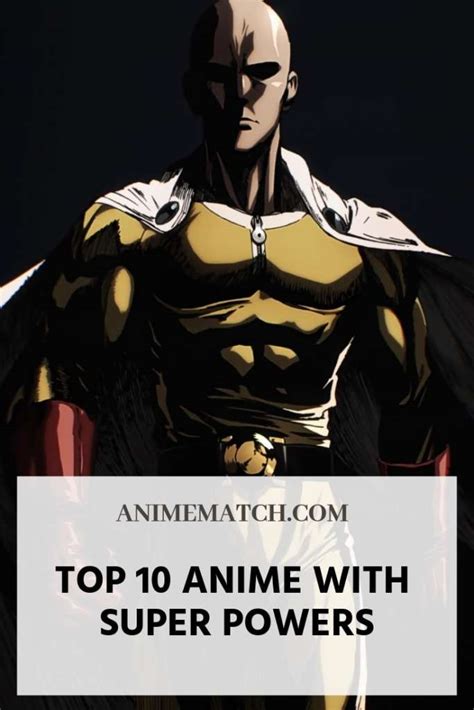 Top 10 Anime With Super Powers