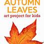 Fall Leaf Art Project 1st Grade