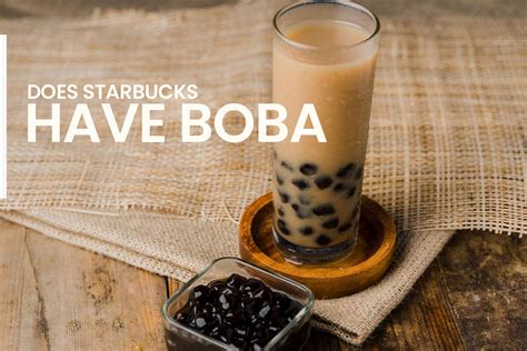 Does Starbucks Have Boba Find Out Here Updated 2024