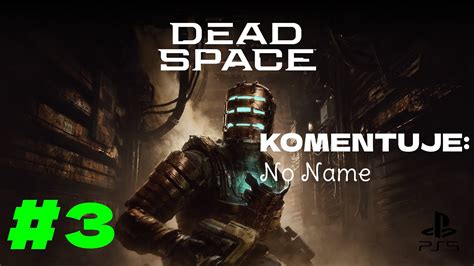 Zagrajmy W Dead Space 3 Intensywna Terapia Youtube
