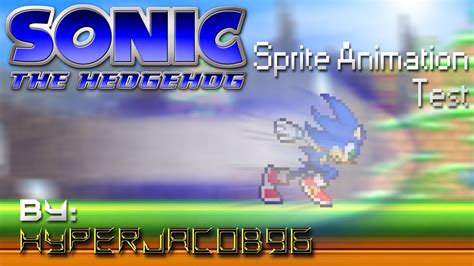 Sonic Sprite Animation Test Youtube