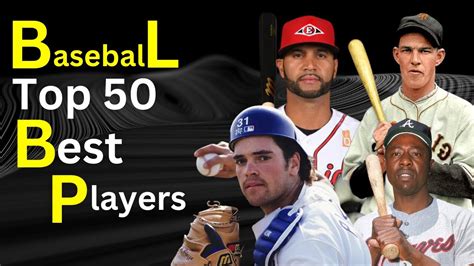 Top 50 Greatest Baseball Players Of All Time Youtube