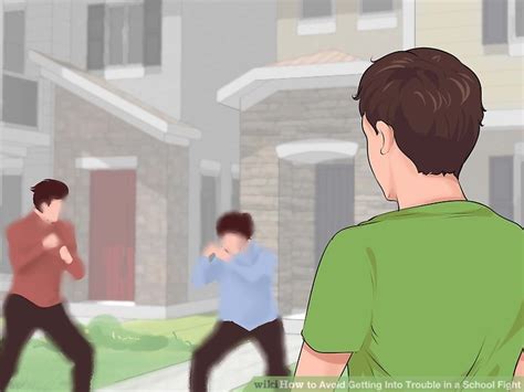 4 Ways To Avoid Getting Into Trouble In A School Fight Wikihow