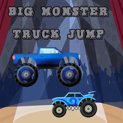 Big Monster Truck Jump Play Big Monster Truck Jump Online For Free At