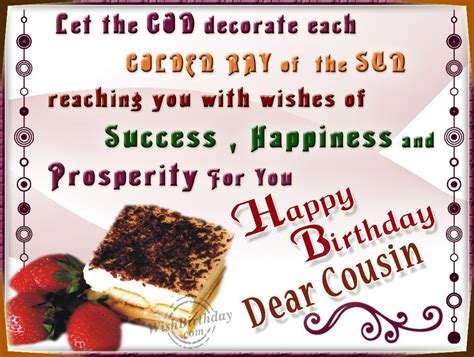 If you have a cousin who is very close to you then this is your responsibility to celebrate his/ her birthday. Birthday Wishes For Cousin - Birthday Images, Pictures