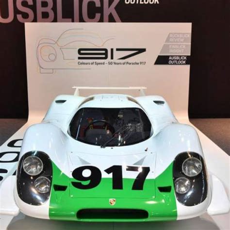 Nueva Exposición Especial “50 Años Del Porsche 917 Los Colores De La Velocidad” Porsche Every Day