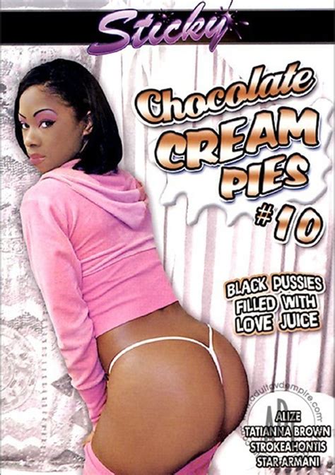 Chocolate Cream Pies 10 Sticky Video Unlimited Streaming At Adult