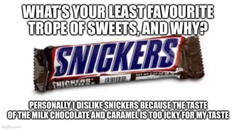 Snickers Imgflip