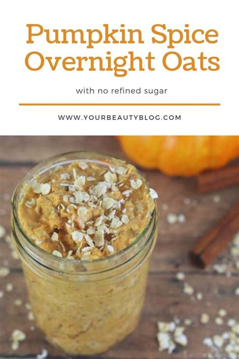 Peaches and cream overnight oats. Pumpkin Spice Overnight Oats (With images) | Low calorie overnight oats, Low calorie recipes ...