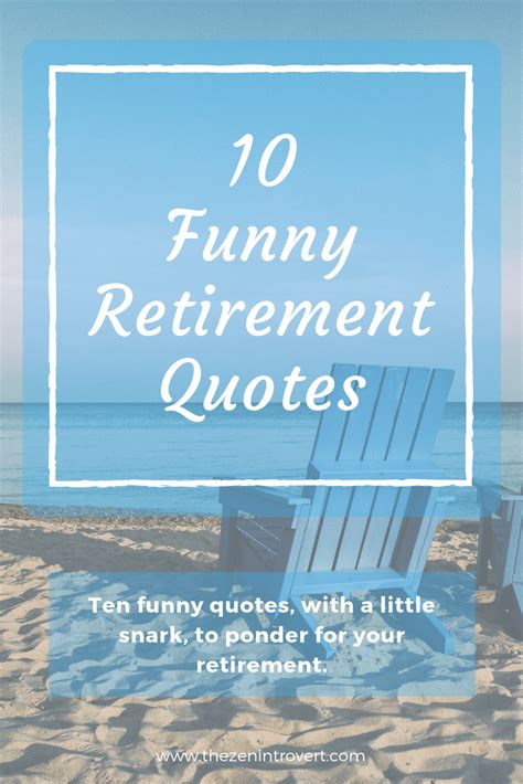 Funny Retirement Quotes Artofit