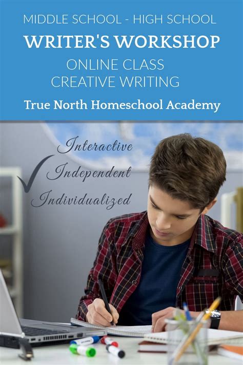 Writers Workshop Creative Writing True North Homeschool Academy In