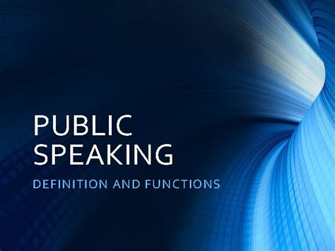 Public Speaking Definition And Functions What Is A