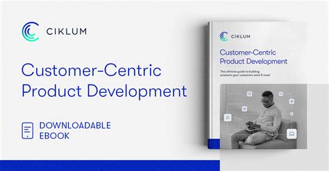 Customer Centric Product Development Guide