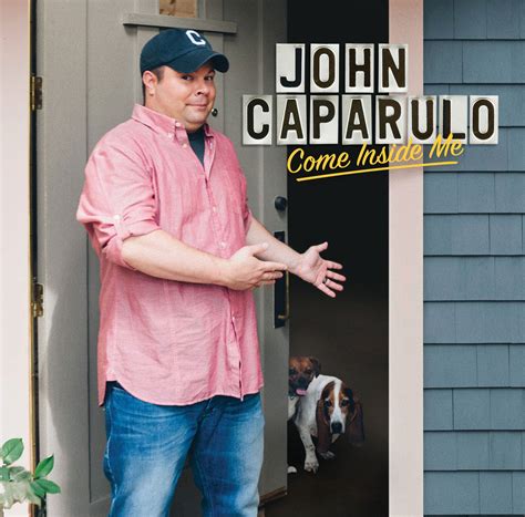 Sold Out Come Inside Me 2013 Autographed John Caparulo