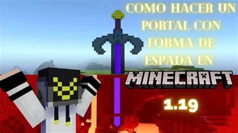 Como Hacer Un Portal Al Nether Con Forma De Espada En Minecraft Bedrock