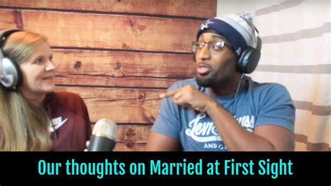 Is Married At First Sight Genius Or A Mockery Of Marriage The Foolish And Forgiving Podcast