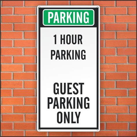Guest Parking Only Sign 1 Hour Parking 12 X 24 Aluminum