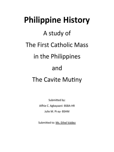 Philippine History A Study Of The First Catholic Mass In The
