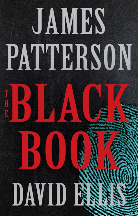 James Patterson Says ‘the Black Book Is His Best Novel In 20 Years