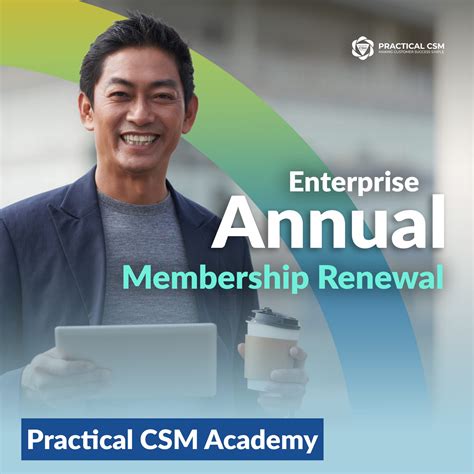 Enterprise Annual Membership Renewal - Practical CSM