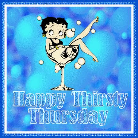 Happy Thirsty Thursday Betty Boop Thursday Myniceprofile Com