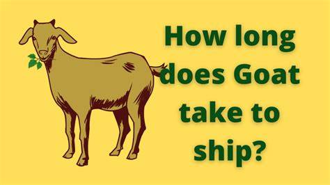 how long does goat shipping take