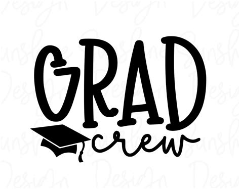 Grad Crew Svg Graduation Svg Grad Svg 2021 Svg College Etsy