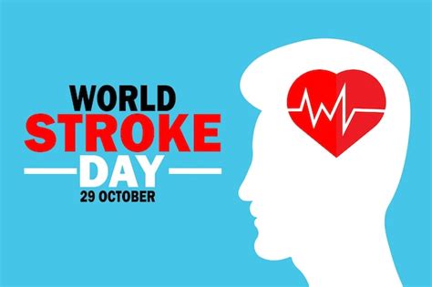 Premium Vector World Stroke Day 29 October Health Care Awareness