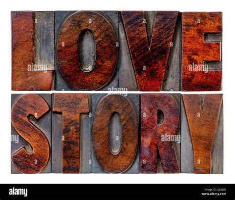 Love Story Word Abstract In Vintage Letterpress Wood Type Blocks With