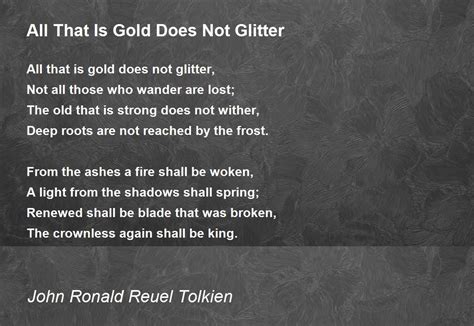 All That Is Gold Does Not Glitter Poem By John Ronald Reuel Tolkien